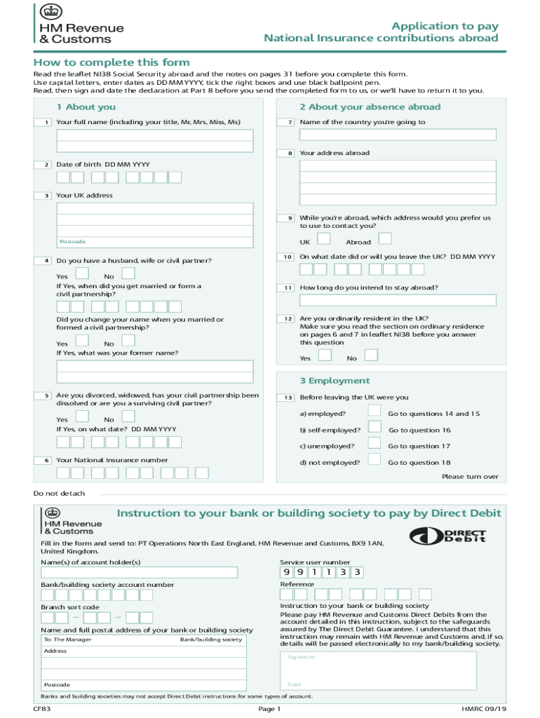 CF83 Application to Pay National Insurance Contributions Abroad Use This Form to Apply to Pay National Insurance Contributions a 2019
